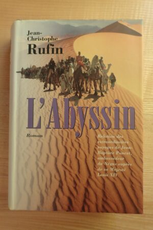 L'Abyssin - Jean-Christophe Rufin - Le refuge des livres - Livres d'occasion