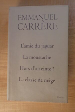 L'amie du jaguar - Emmanuel Carrère - Le refuge des livres - Livres d'occasion