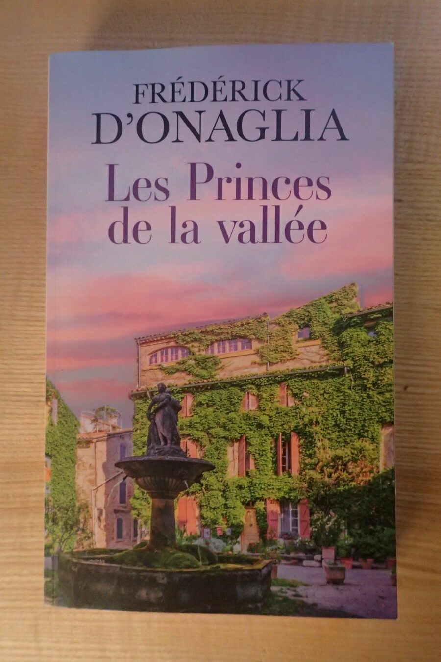 Les Princes de la vallée - Frédérick D'Onaglia - Le refuge des livres - Livres d'occasion